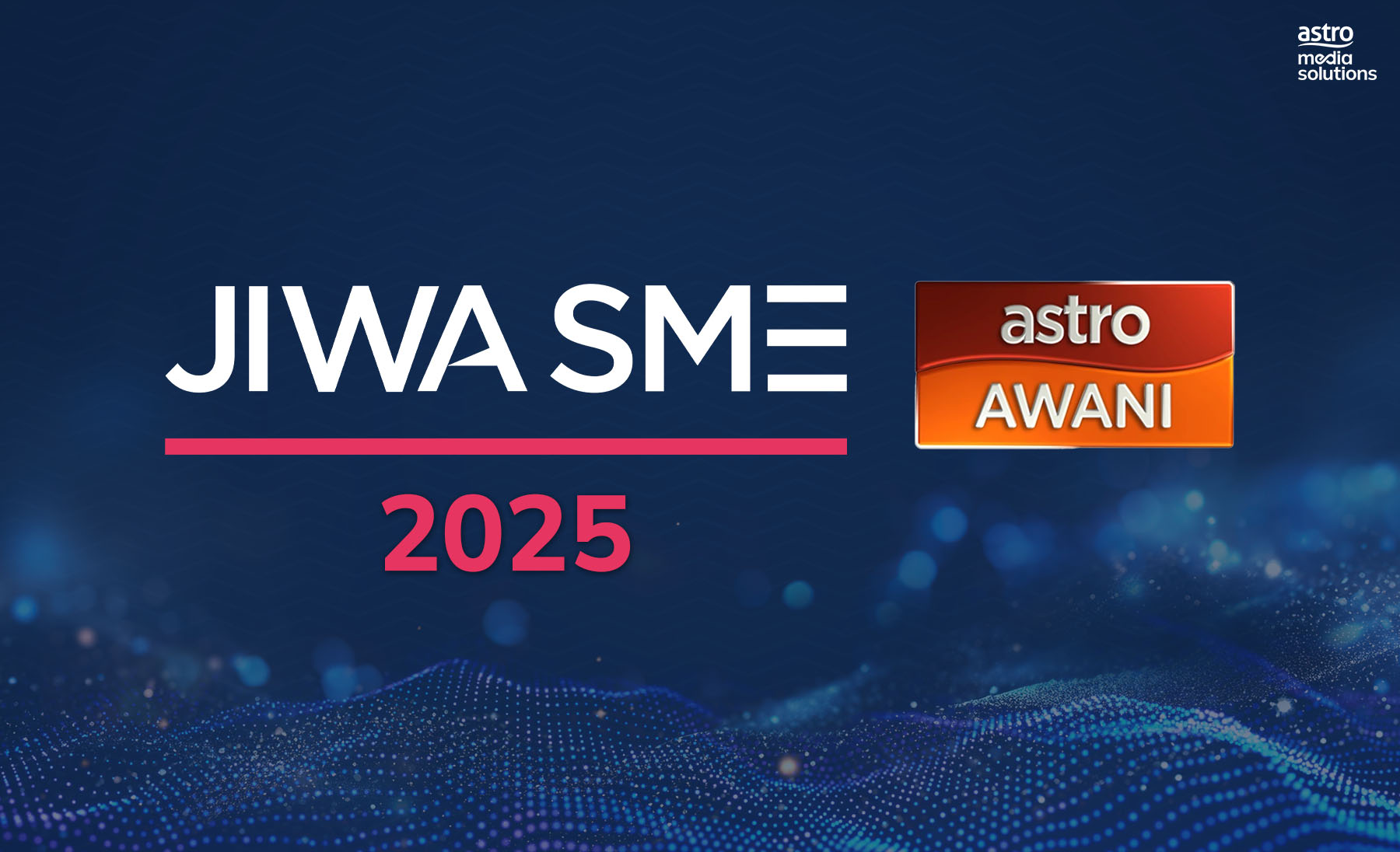 Astro AWANI: JIWA SME 2025